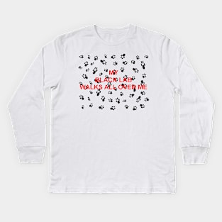 My black lab walks all over me Kids Long Sleeve T-Shirt